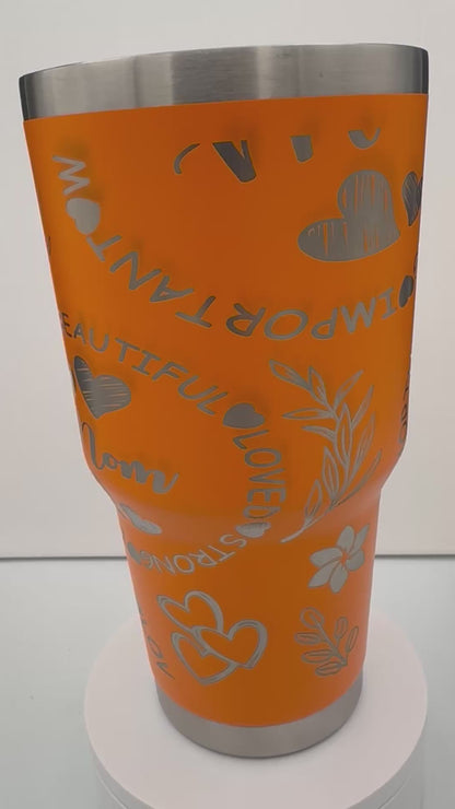 Etched Mother’s Day Tumblers – 20oz, 30oz, 40oz